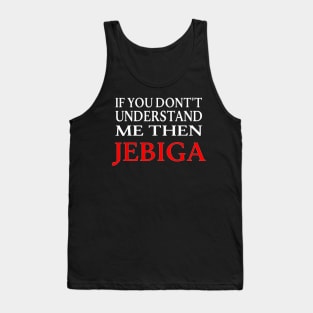 Jebiga Brate Yugoslavia Balkan Slang - Funny Serbian Tank Top
